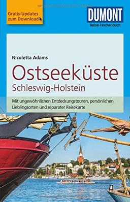 DuMont Reise-Taschenbuch Reiseführer Ostseeküste Schleswig-Holstein: mit Online-Updates als Gratis-Download