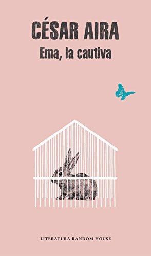 Emma, la cautiva (Literatura Random House, Band 101101)