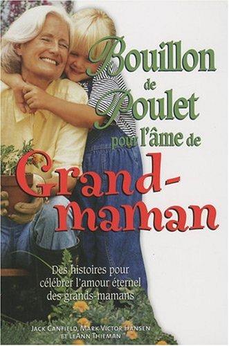 Bouillon de poulet ame de grand-maman