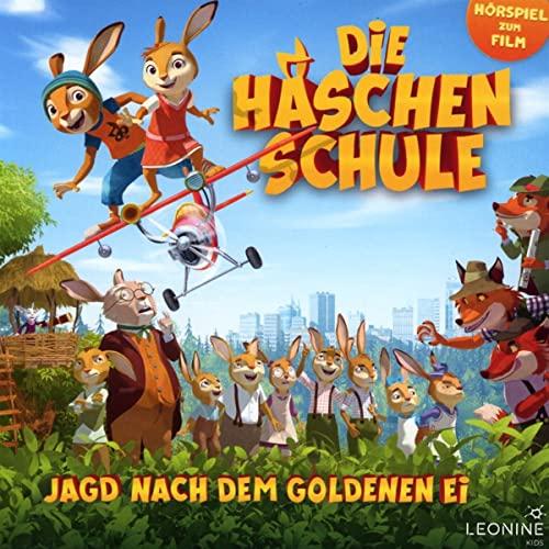 Die Häschenschule-Jagd Nach dem Goldenen Ei (Hör