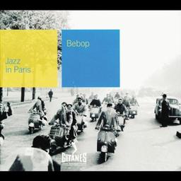 Jazz in Paris - Bebop