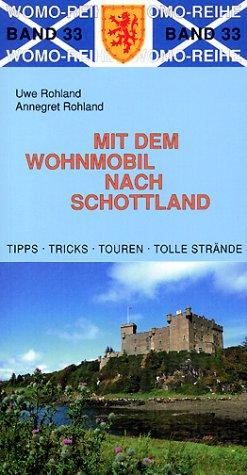 Mit dem Wohnmobil nach Schottland