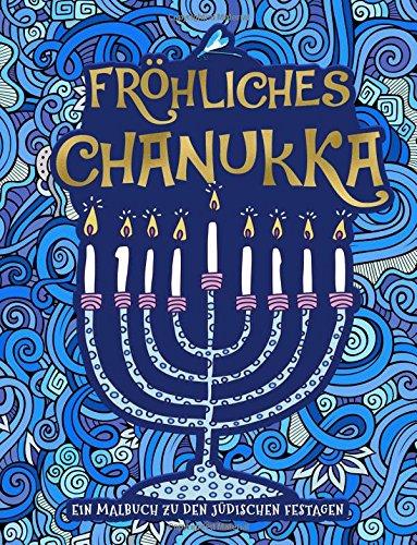 Ein Malbuch zu den jüdischen Festagen: Fröhliches Chanukka