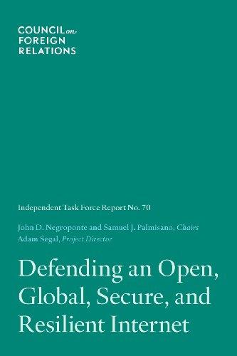 Defending an Open, Global, Secure, and Resilient Internet