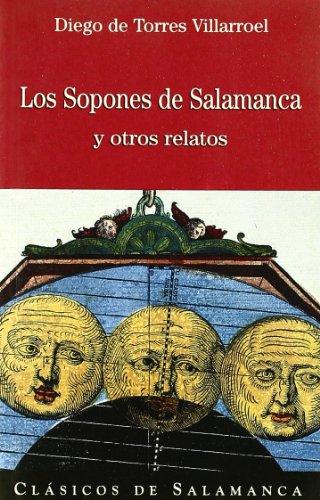 Los sopones de Salamanca y otros relatos (Clásicos de Salamanca, Band 7)