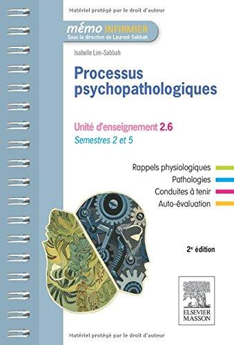 Processus psychopathologiques : unité d'enseignement 2.6 : semestres 2 et 5