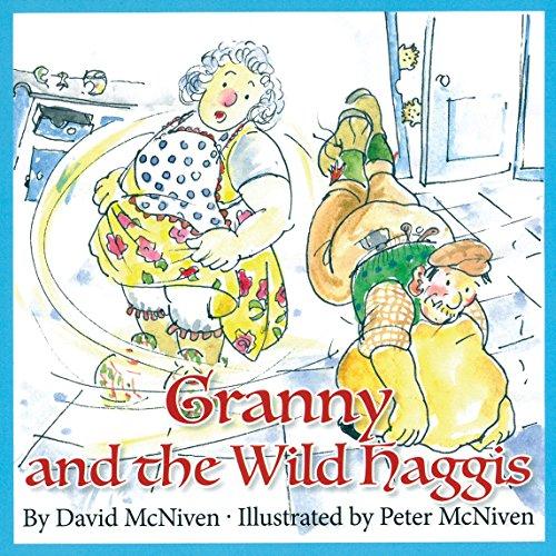 Granny and the Wild Haggis