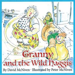 Granny and the Wild Haggis