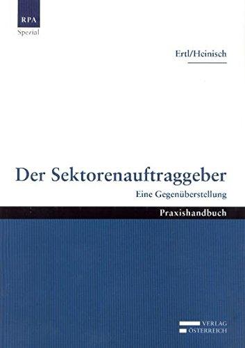 Der Sektorenauftraggeber: Eine Gegenüberstellung