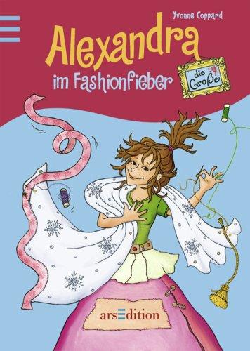 Alexandra die Große im Fashionfieber