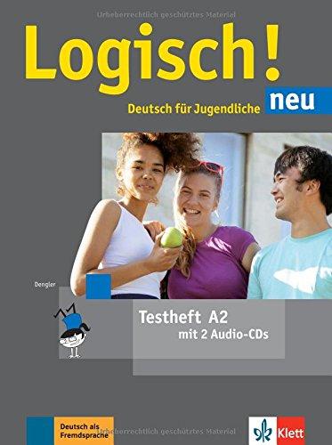 Logisch! neu A2: Deutsch für Jugendliche. Testheft mit Audio-CD