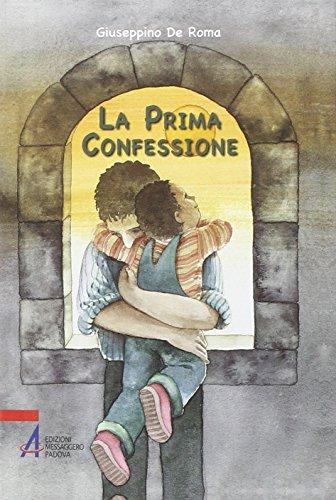 La prima confessione