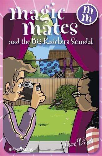 Magic Mates and the Big Knickers Scandal