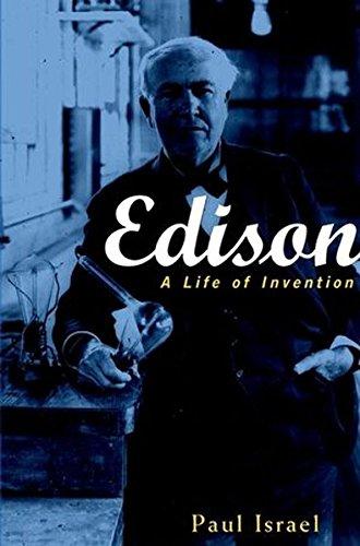 Edison: A Life of Invention