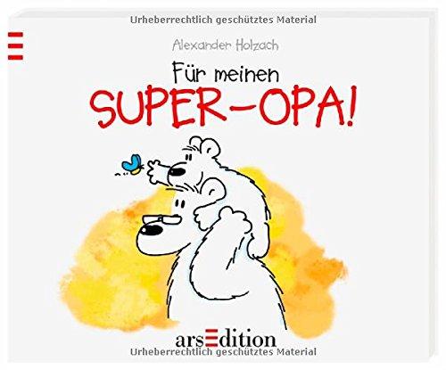 Für meinen Super-Opa