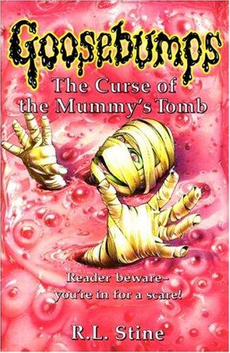 The Curse of the Mummy's Tomb (Classic Goosebumps)