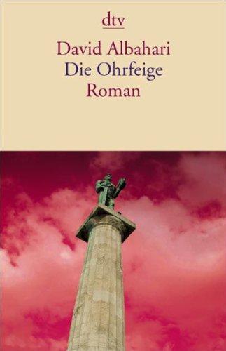 Die Ohrfeige: Roman