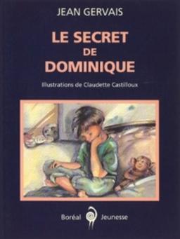 LE SECRET DE DOMINIQUE