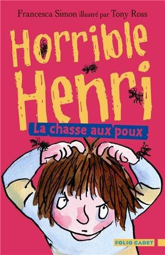 Horrible Henri. Vol. 3. La chasse aux poux