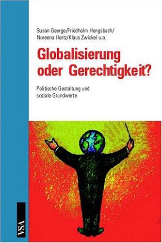 Globalisierung oder Gerechtigkeit?