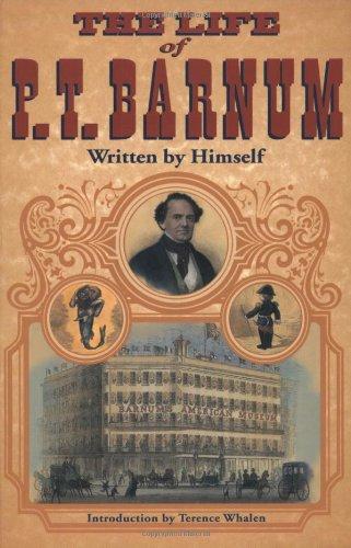 The Life of P.T. Barnum