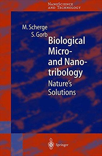 Biological Micro- and Nanotribology: Nature’s Solutions (NanoScience and Technology)