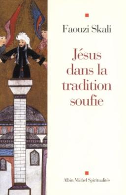 Jésus dans la tradition soufie