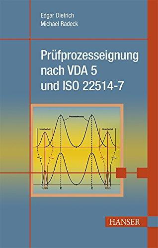 Prüfprozesseignung nach VDA 5 und ISO 22514-7