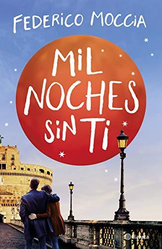 Mil noches sin ti (Planeta Internacional, Band 1)