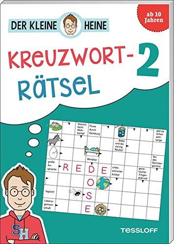 Der kleine Heine: Kreuzworträtsel 2: Kniffliger Rätselspaß