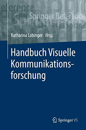 Handbuch Visuelle Kommunikationsforschung