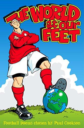 The World at our Feet: Football Poems