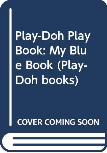 My Blue Book (Play-Doh books)