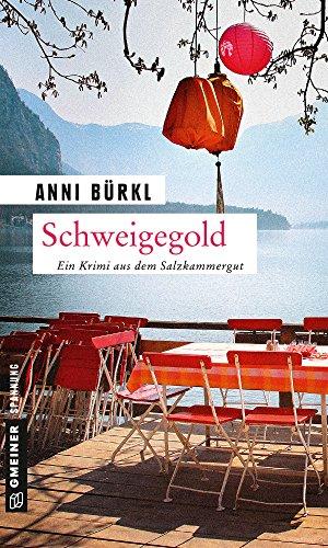 Schweigegold: Kriminalroman