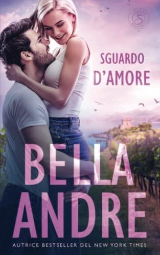 Sguardo d’amore (I Sullivan 1)