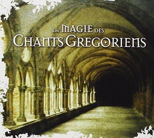 La Magie des Chants Gregoriens