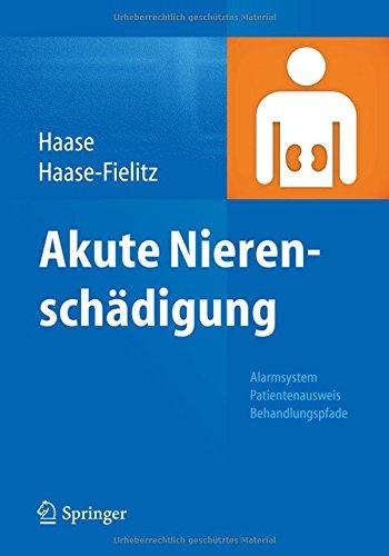 Akute Nierenschädigung: Alarmsystem, Patientenausweis, Behandlungspfade