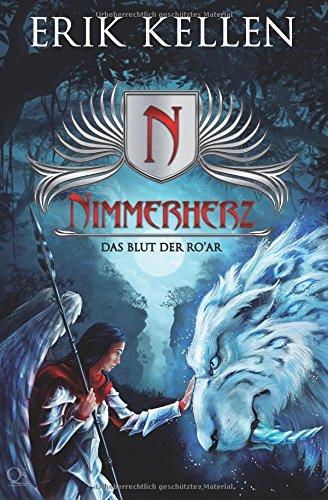 Nimmerherz: Das Blut der Ro'Ar (Nimmerherz 3)