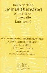 Gelbes Dienstrad, wie es hoch durch die Luft schoss. Gedichte