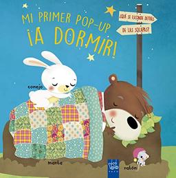 ¡A dormir! (Mi primer pop-up)