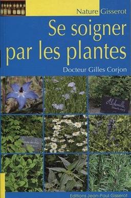 Se soigner par les plantes