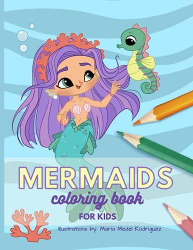 MERMAIDS: coloring book for kids by María Medel