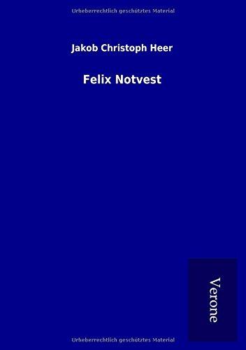 Felix Notvest