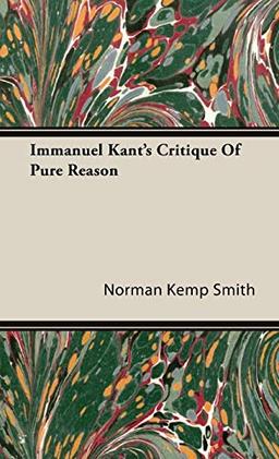 Immanuel Kant's Critique Of Pure Reason