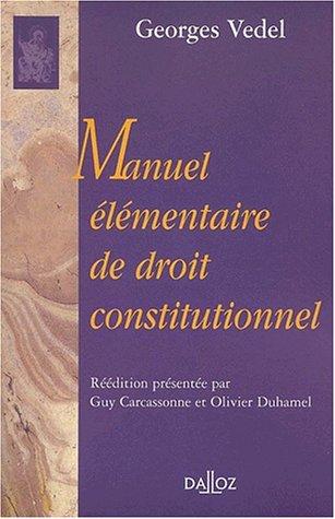 Manuel élémentaire de droit constitutionnel