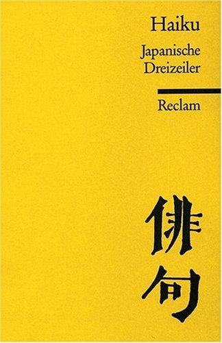 Haiku: Japanische Dreizeiler