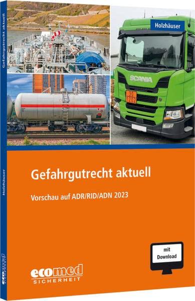 Gefahrgutrecht aktuell: Vorschau auf ADR/RID/ADN 2023