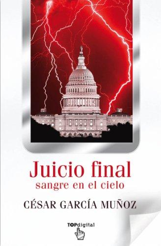 Juicio final : sangre en el cielo (B DE BOLSILLO)