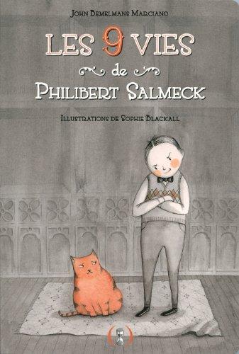 Les 9 vies de Philibert Salmeck