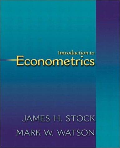 Introduction to Econometrics (The Addison-Wesley Series in Economics)